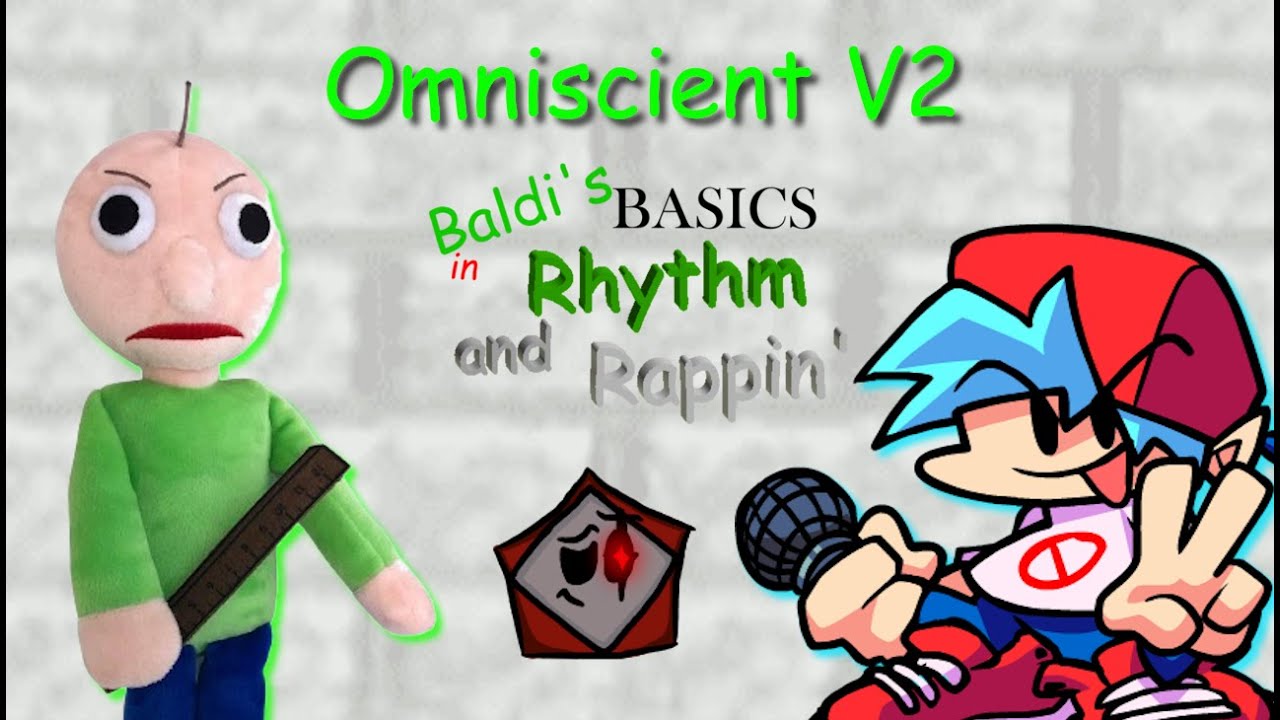 Omniscient V2 | FNF: Baldi's Basics in Rhythm and Rappin' OST (Official Upload)