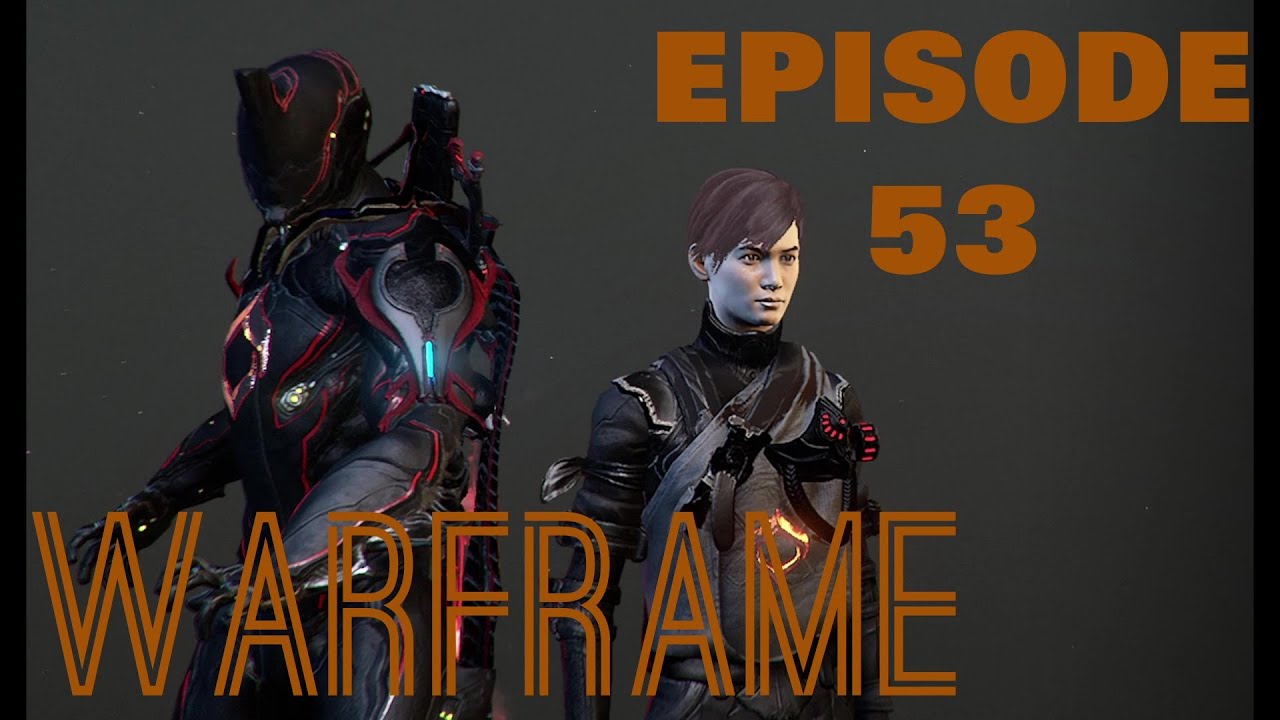 Warframe Episode 53 Five Years Later