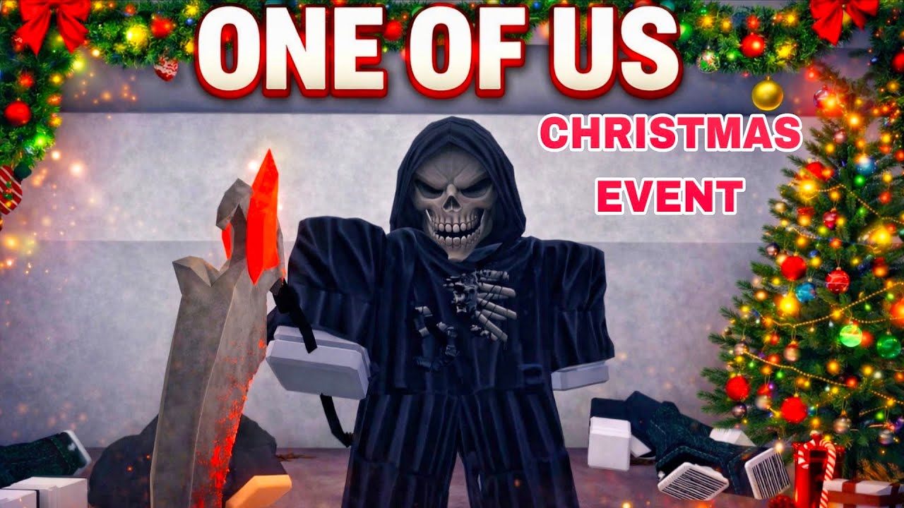 ONE OF US CHRISTMAS EVENT ( ROBLOX )