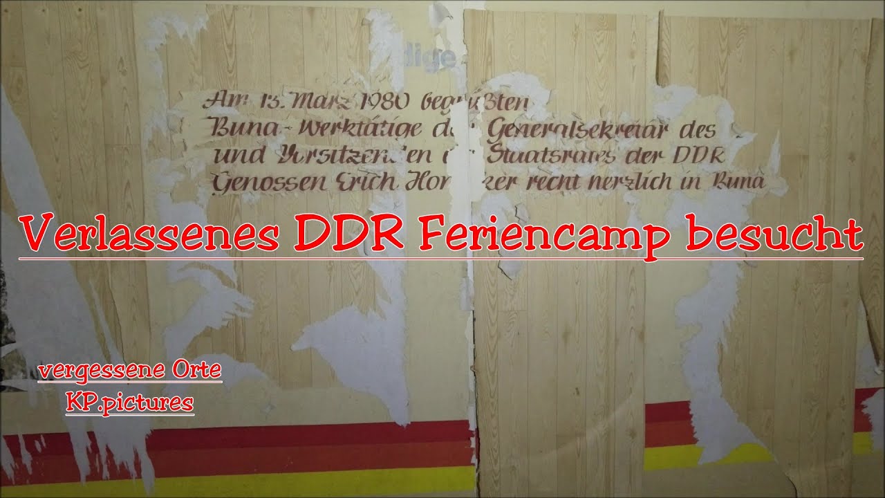 Ein verlassenes DDR Feriencamp besucht, Relikte einer anderen Zeit