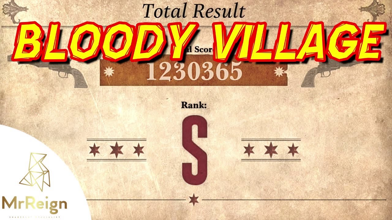 Resident Evil Village - Mercenaries Additional Orders - The Bloody Village - Ethan - S Rank