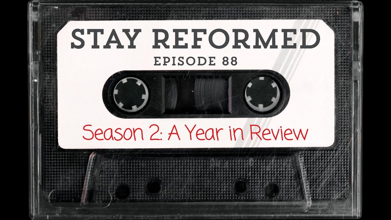 Episode 88: Season 2 - A Year in Review
