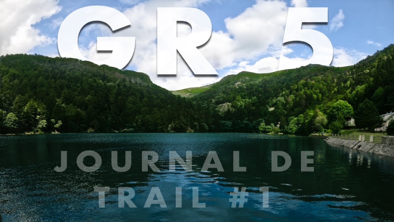 #1 JOURNAL DE TRAIL - GR 5 La tournée des biquettes