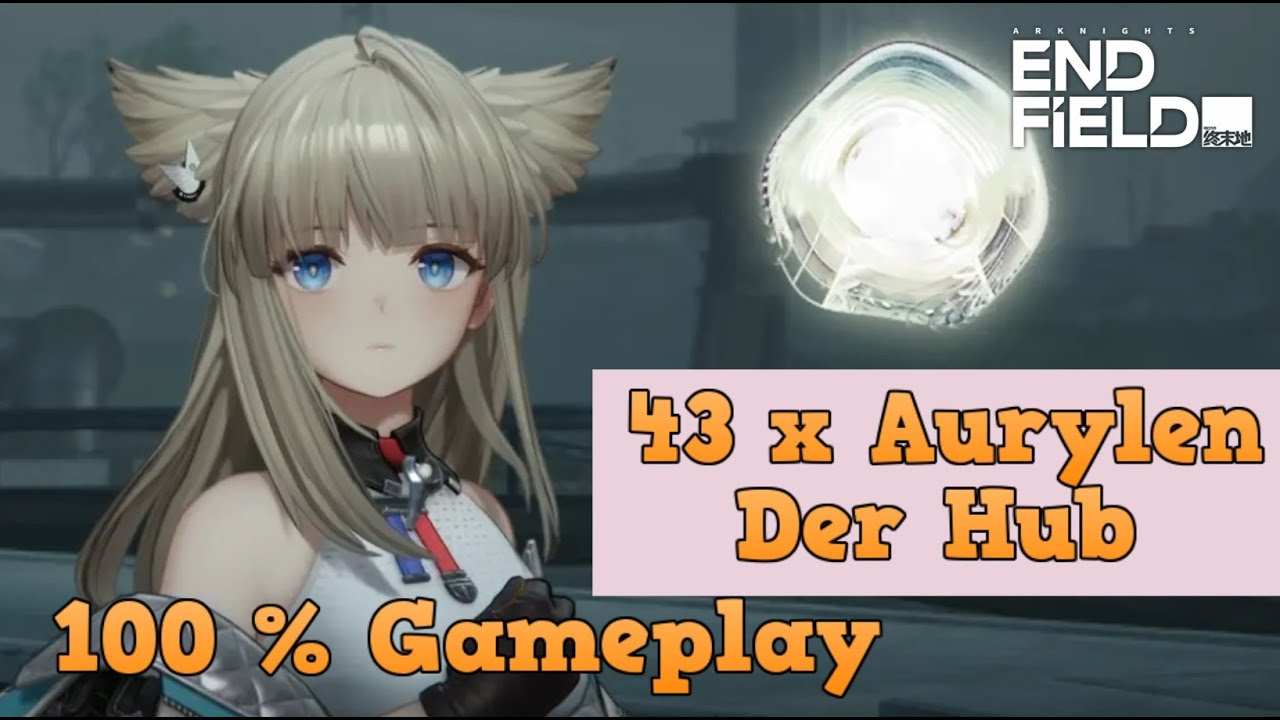 Arknights: Endfield 100 % Guide / Alle Aurylen / Der Hub - 100 % Guide und Missionen