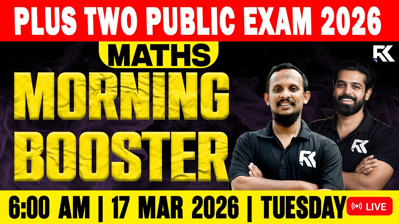 Plus Two Maths Public Exam | Morning Booster Quick Revision | RK Nex