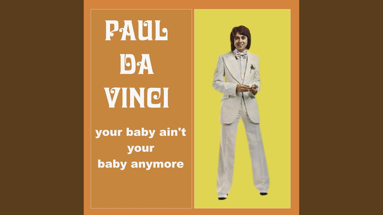 Your Baby Ain't Your Baby Anymore