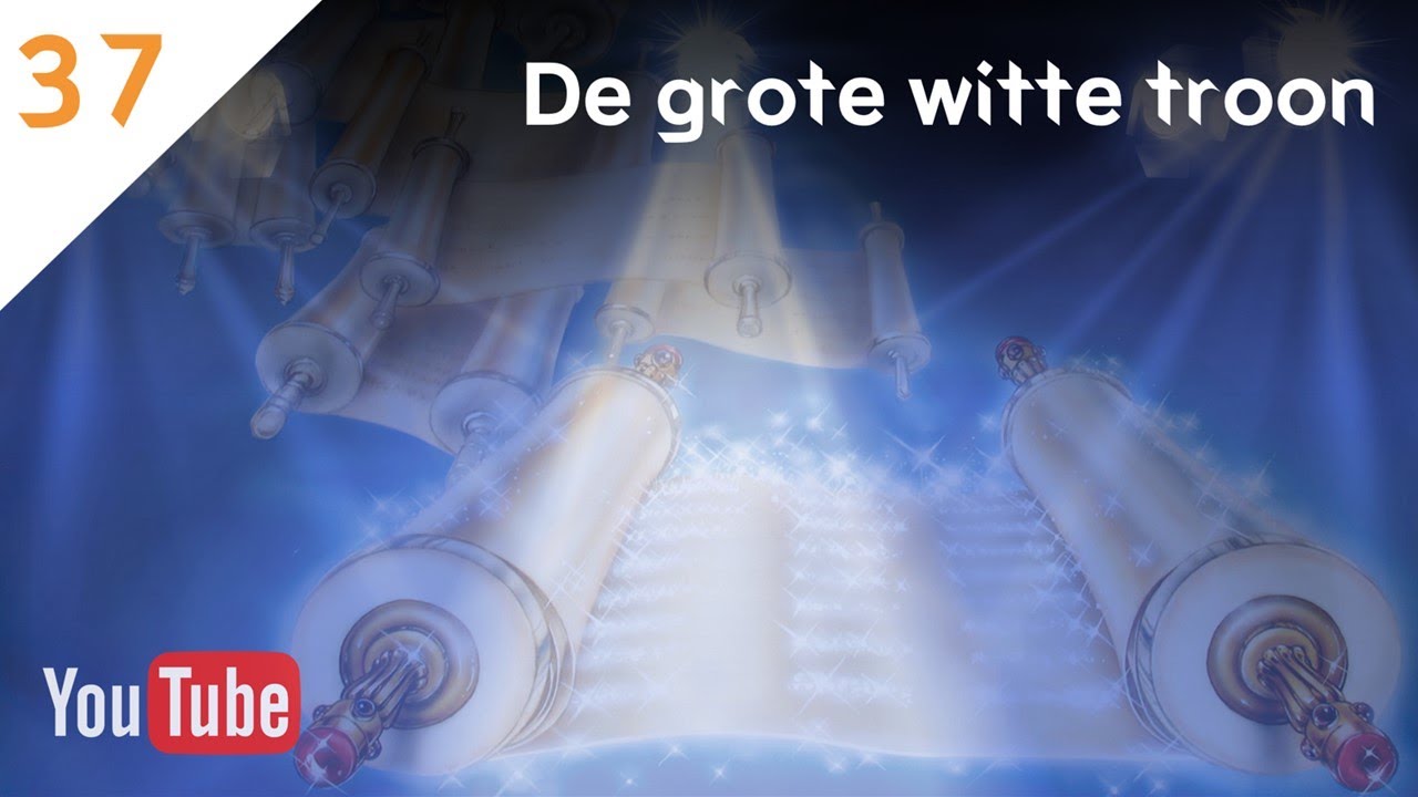 ZIE, IK KOM SPOEDIG (37) - Openbaring 20:11-15 - De grote witte troon