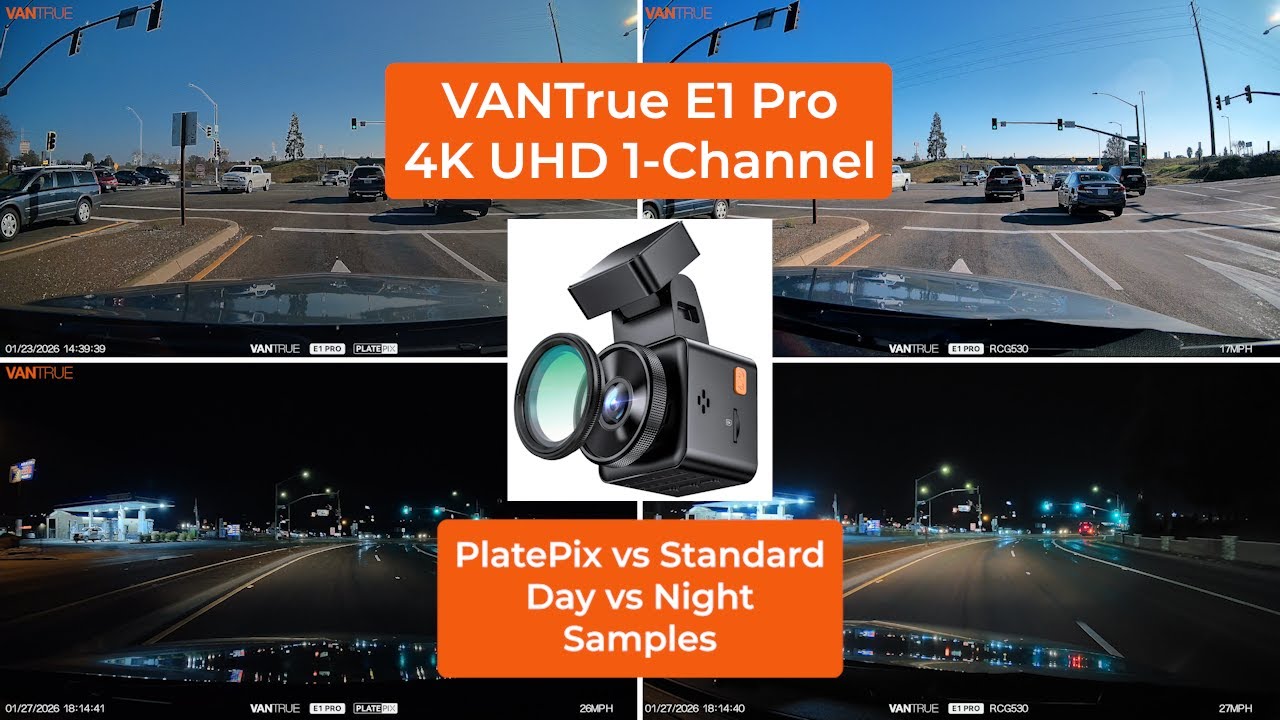 VANTRUE E1 Pro - Сравнение PlatePix и Standard / Видеоролики, снятые днем ​​и ночью во время вожд...