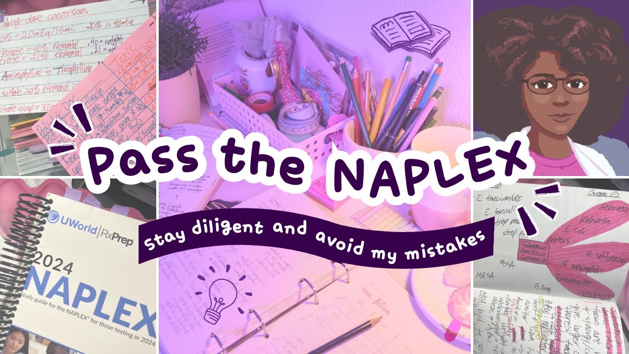 How I Passed the NAPLEX! – what I did differently for my 2nd attempt