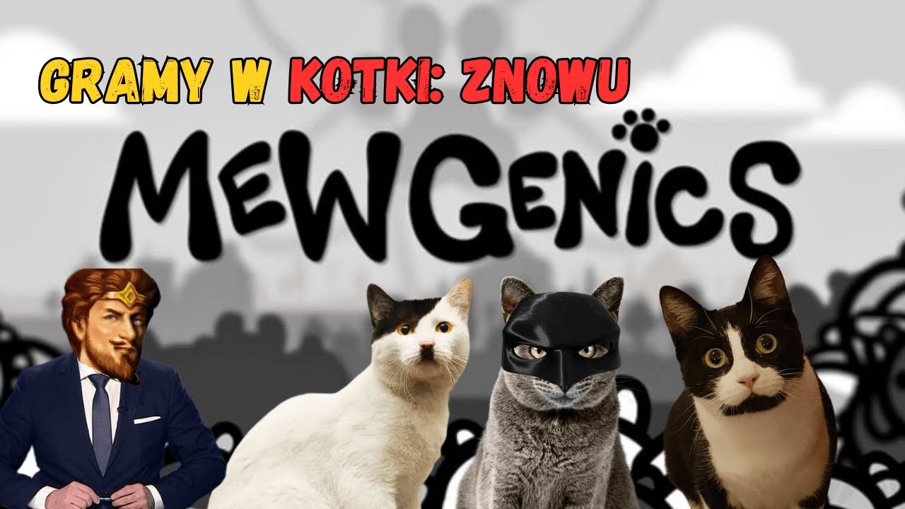 Dr. Catgele tworzy lepsze kotki! - kontynuacja