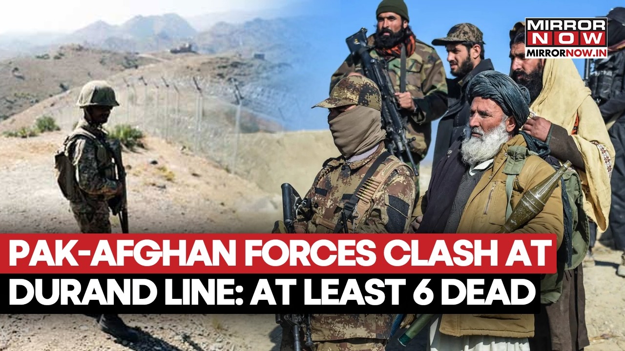 Pakistan-Afghanistan Forces Clash At Durand Line, At Least 6 Soldiers Dead, Claims Taliban | Watch