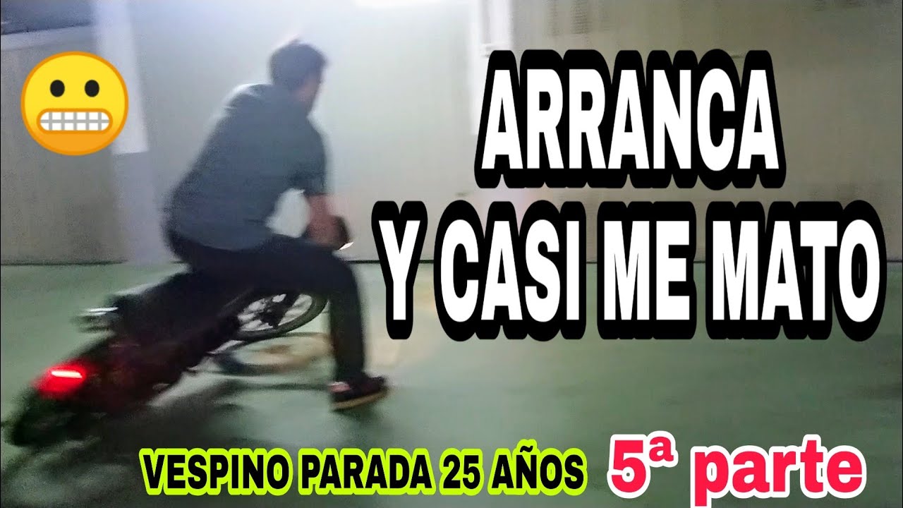 #5 limpiar depo y grifo y ARRANCAR⚡🙈casi me MATO💀😬 vespino sport chustarra