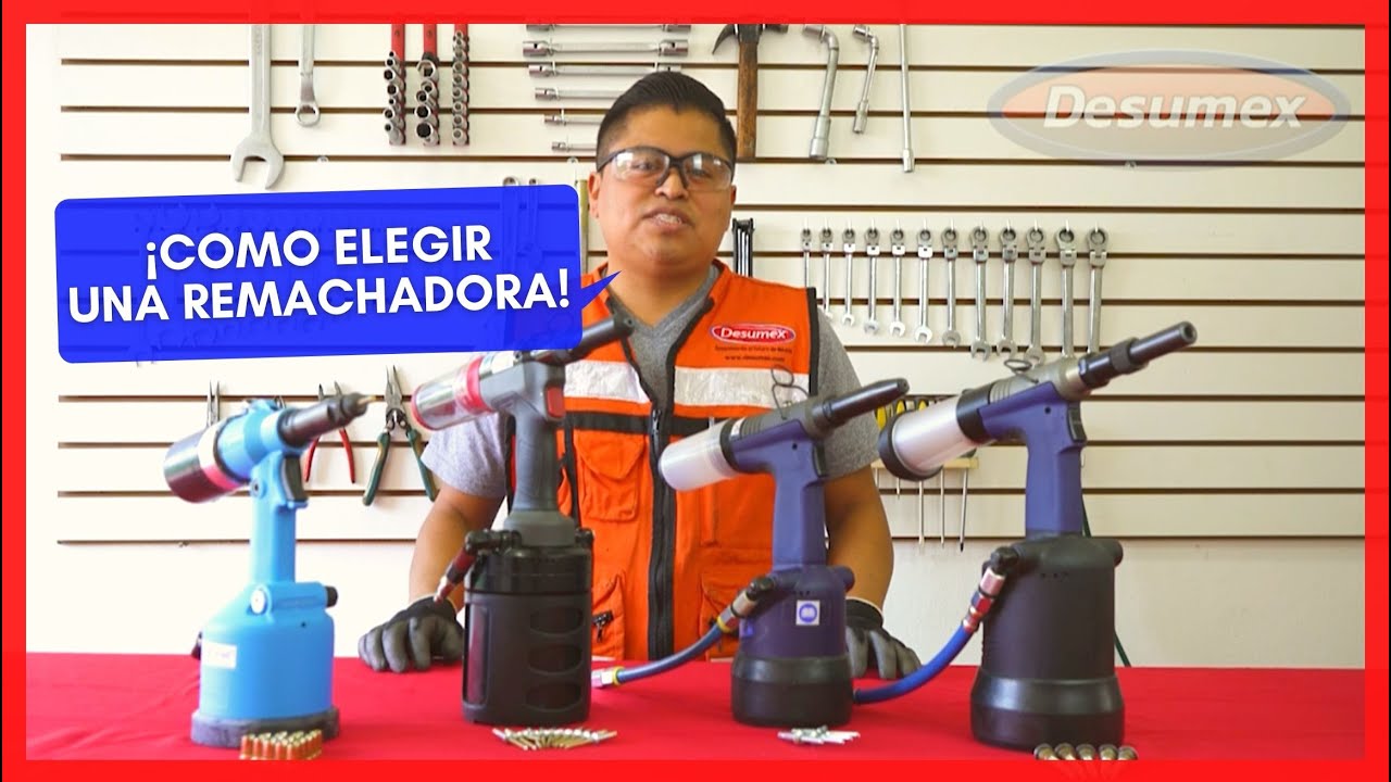 Cómo escoger una REMACHADORA neumática 2020 🔨 DESUMEX