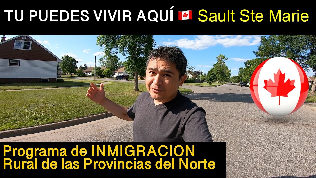 Tú puedes vivir aquí - Sault Ste Marie 🇨🇦