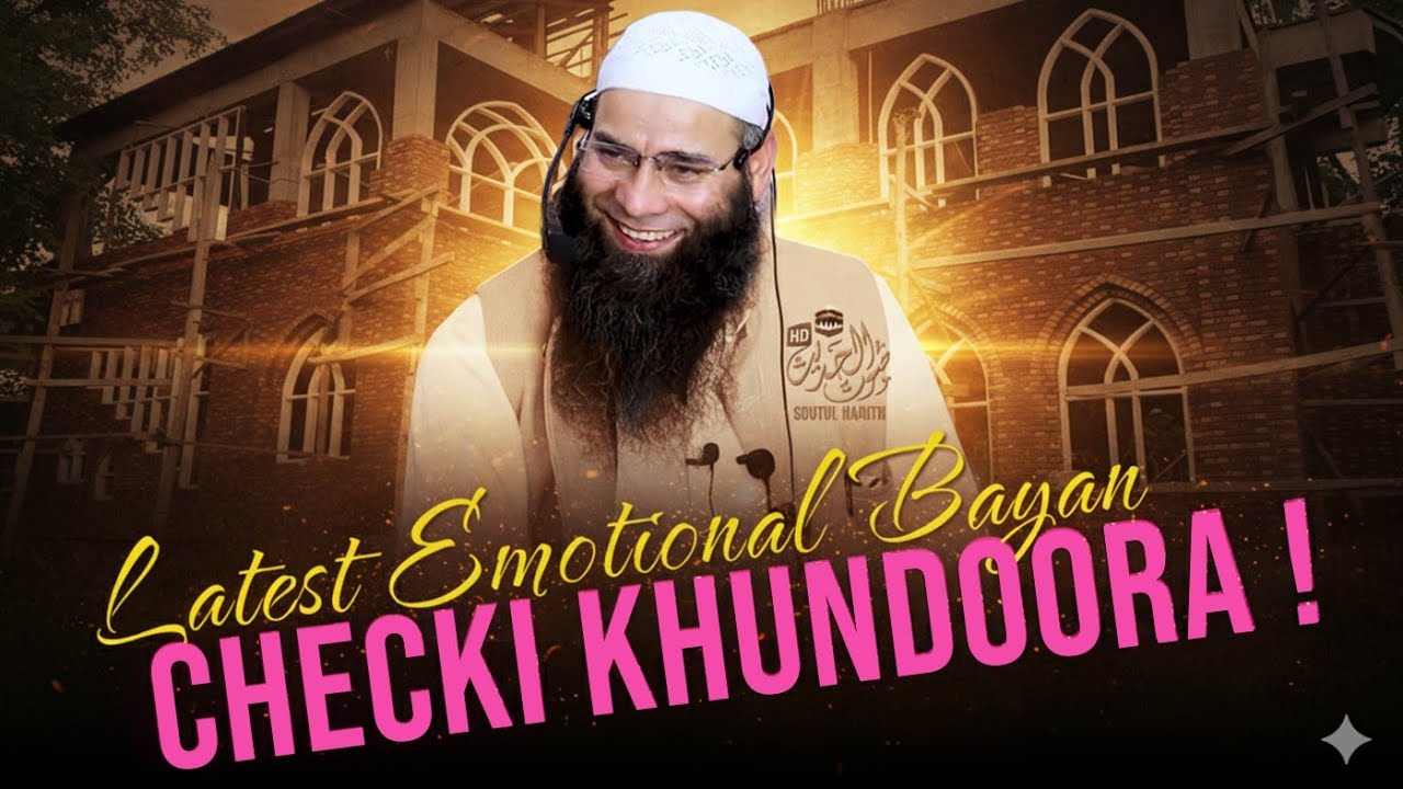 08 Nov 2025 - Checki Khundoora - Mushtaq Ahmad Veeri #emotional #new #bayan 