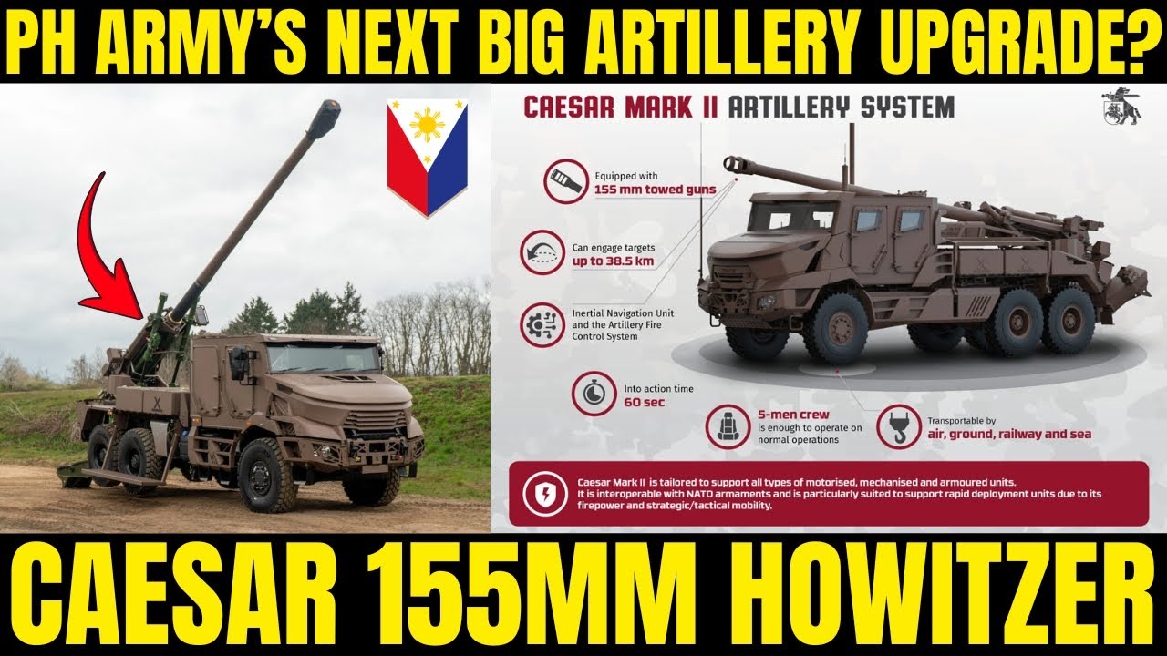 Следующая крупная модернизация артиллерии филиппинской армии? 155-мм гаубица CAESAR.