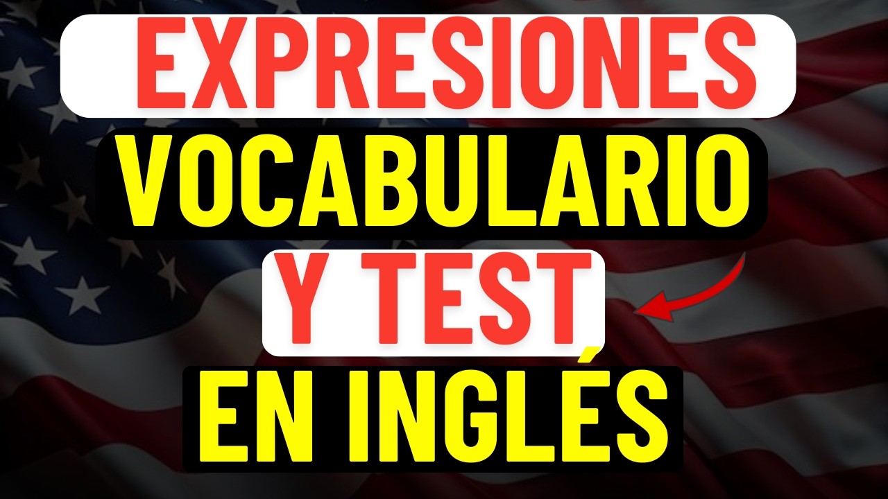 🔴 DOMINA el INGLÉS básico 🇺🇸✨ vocabulario, frases y test clave