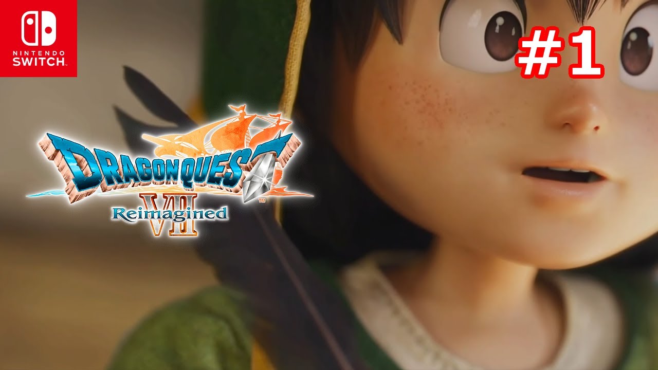 なにがとは言わないけど既視感がある#1【ドラゴンクエストVII Reimagined】