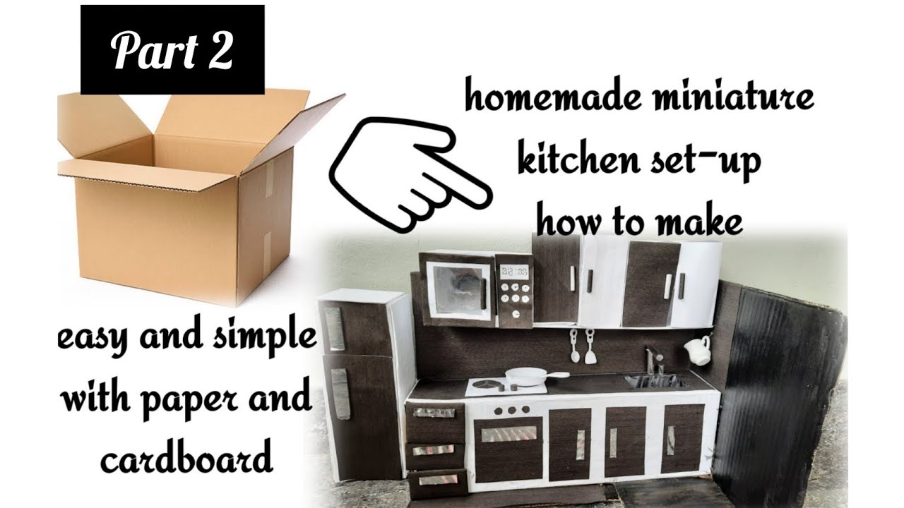 how to make Miniature kitchen | homemade miniature kitchen setup | with paper and cardboard | part 2