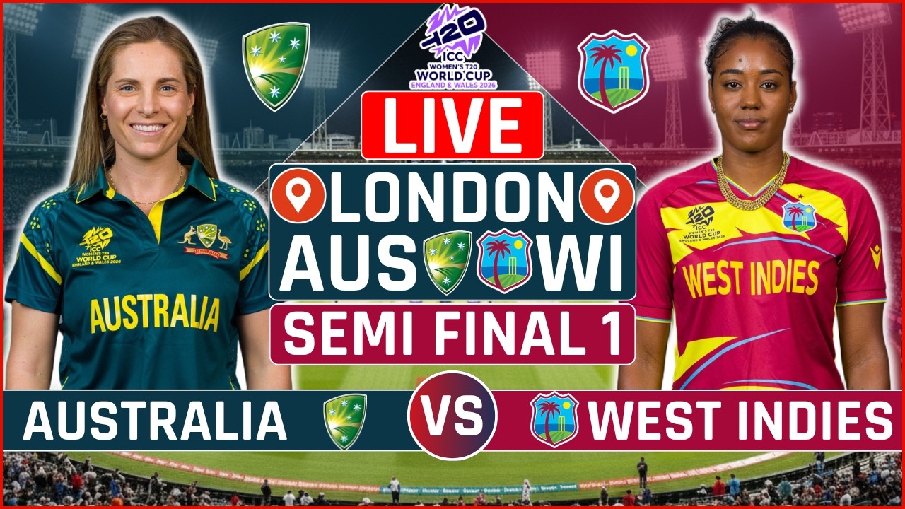 Womens T20 World Cup Semi Final Live: Australia vs West Indies Live | AUS W vs WI W Live Commentary