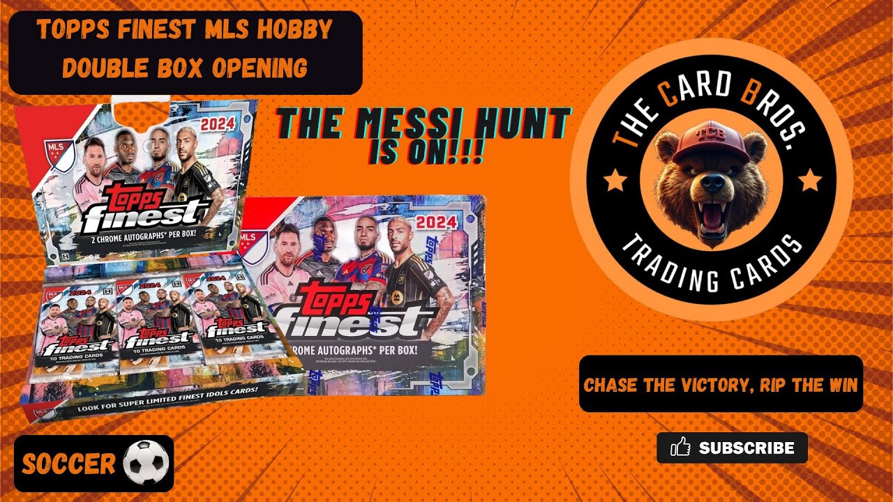 New Topps Finest MLS 2024 Hobby Boxes - Double opening - Messi Hunting!!