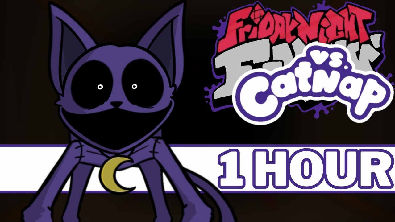 JOY HOUR - FNF 1 HOUR SONG Perfect Loop (VS Catnap V2  Poppy Playtime Chapter 3 Smiling Critters)