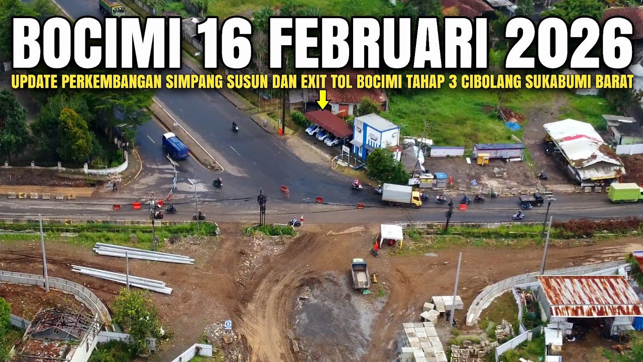 Tol Bocimi Tahap 3 Terbaru 16 Februari 2026 | Update Simpang Susun Exit Tol Bocimi Tahap 3 Cibolang