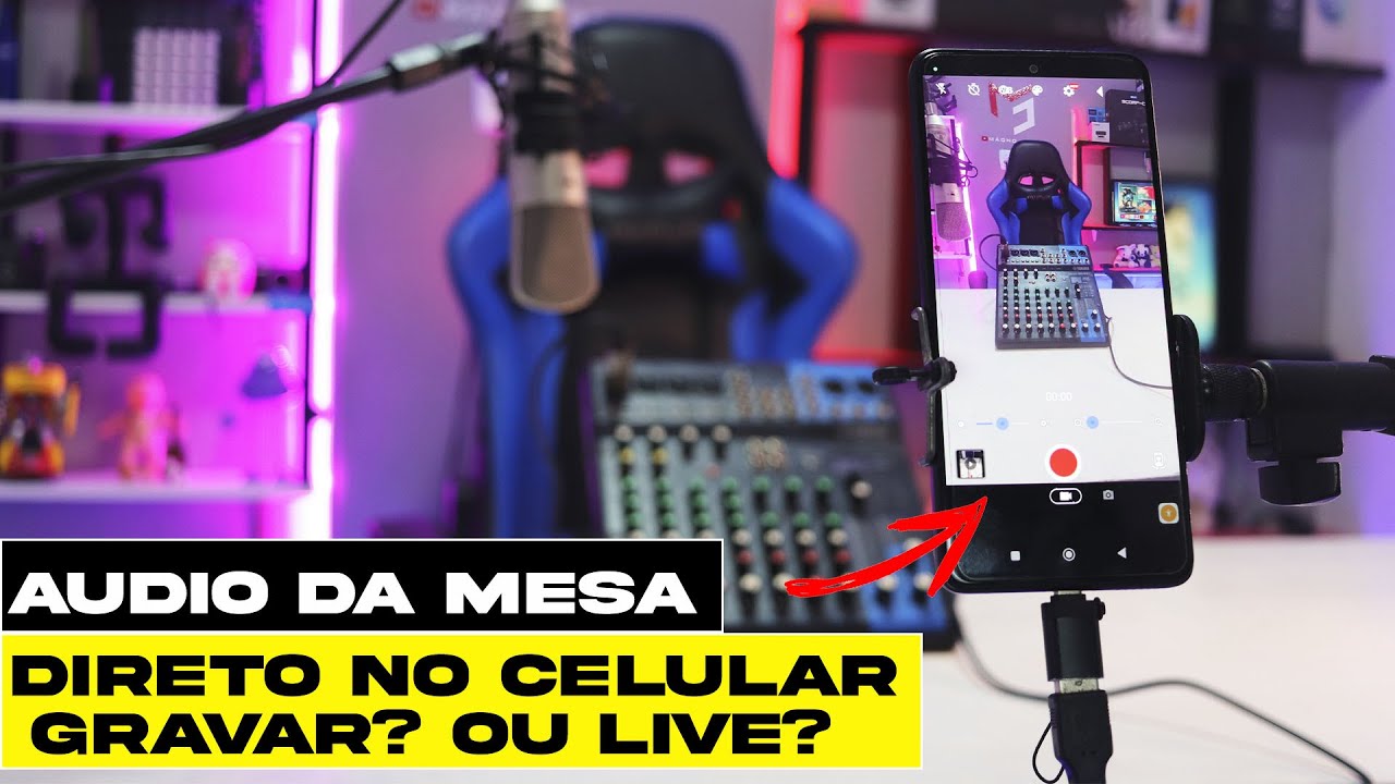 MESA + CELULA Como gravar vídeo e FAZER LIVE com o áudio da mesa no celular androide via USB , OTG