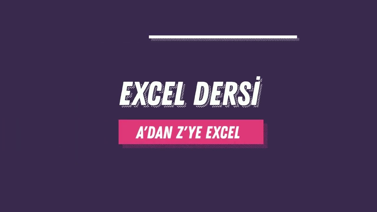 EXCEL DERSİ