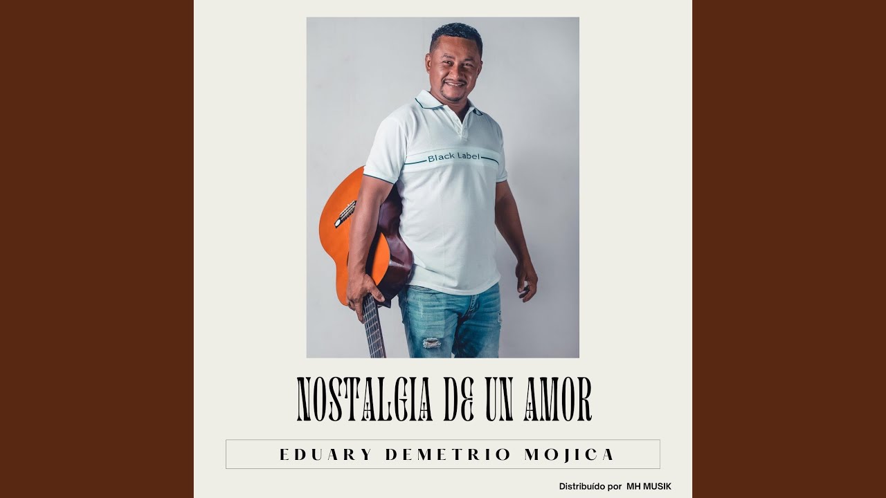 Nostalgia de un amor