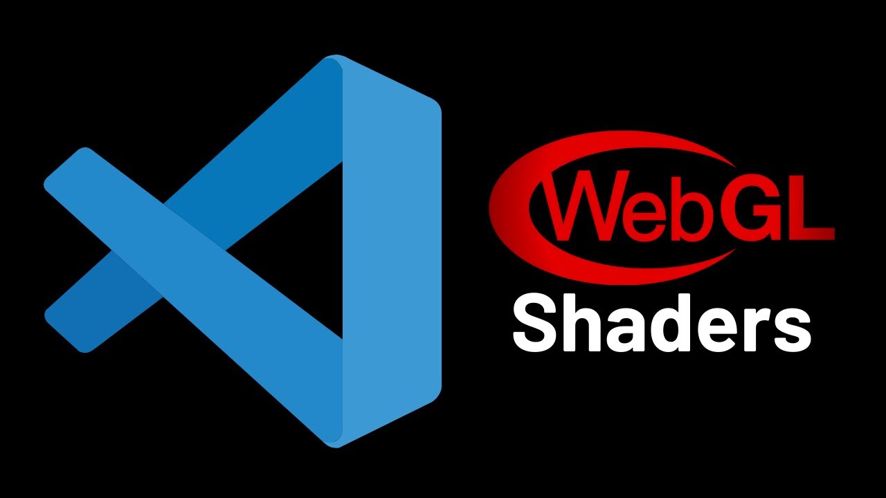 Как писать шейдеры GLSL в VS Code