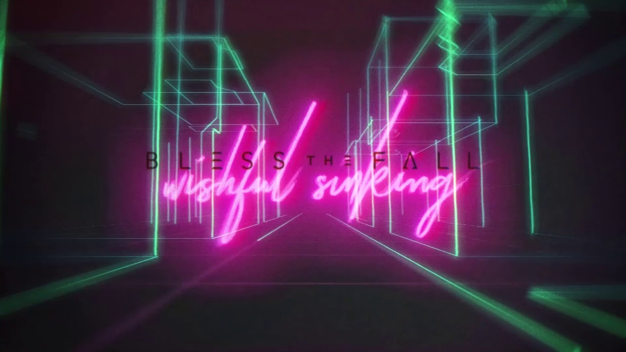 Blessthefall - Wishful Sinking