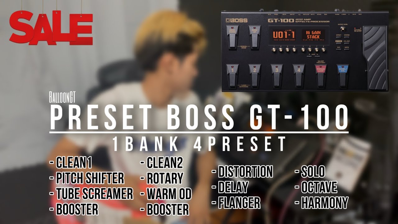 PRESET BOSS GT-100 | พรีเซ็ตราคาย่อมเยาชุดแบ่งปัน