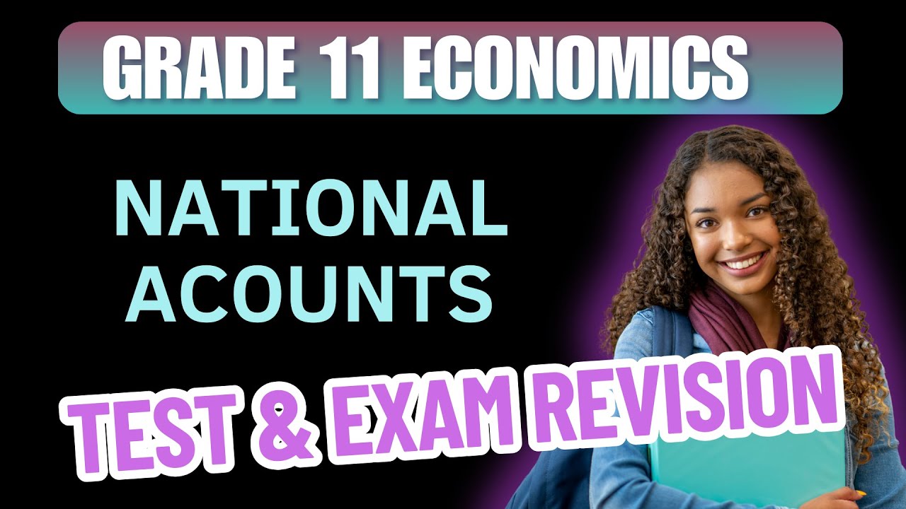 Grade 11 Economics - National Accounts