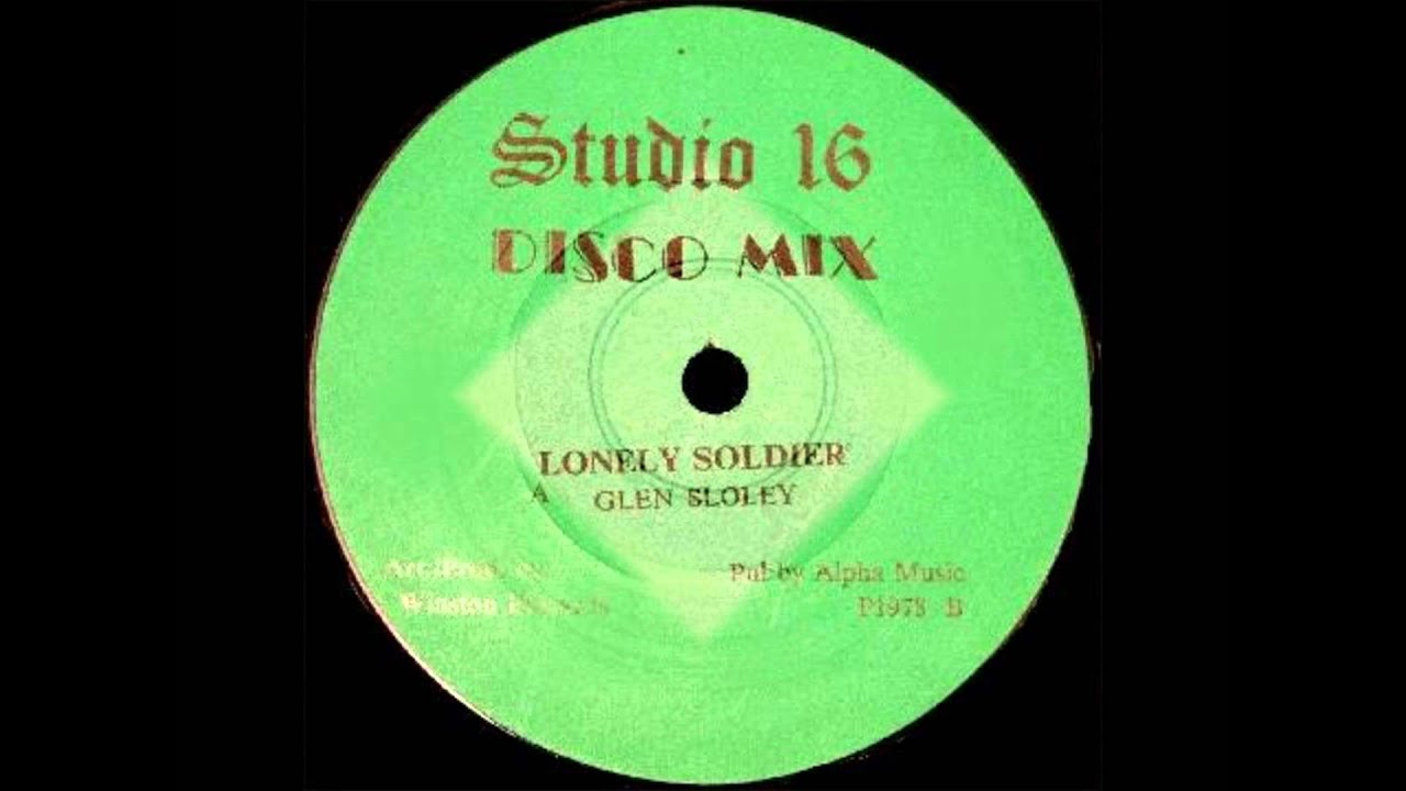 Glen Sloley   Lonely Soldier 12 Inch