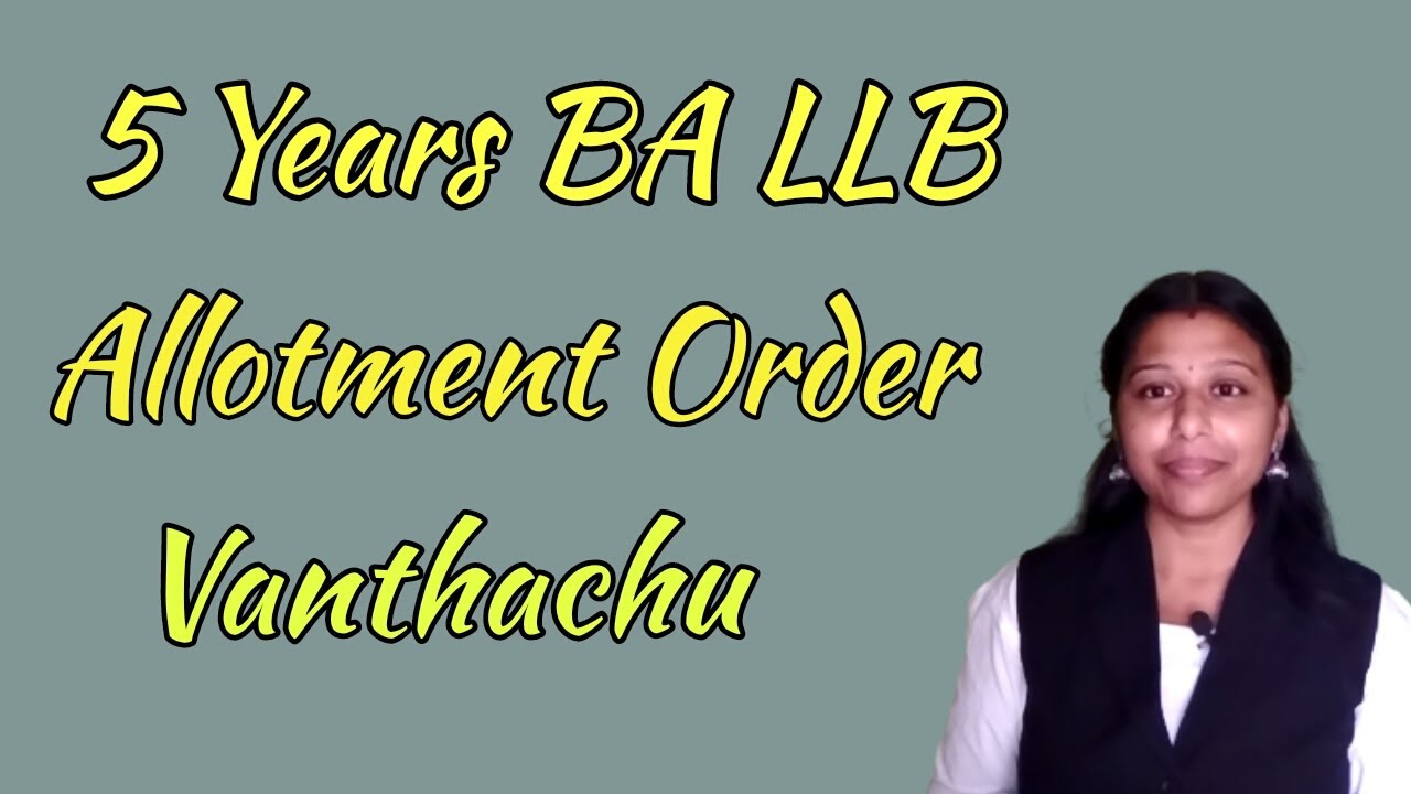 Allotment Order வந்தாச்சு|government afflilated 5 Years BA LLB