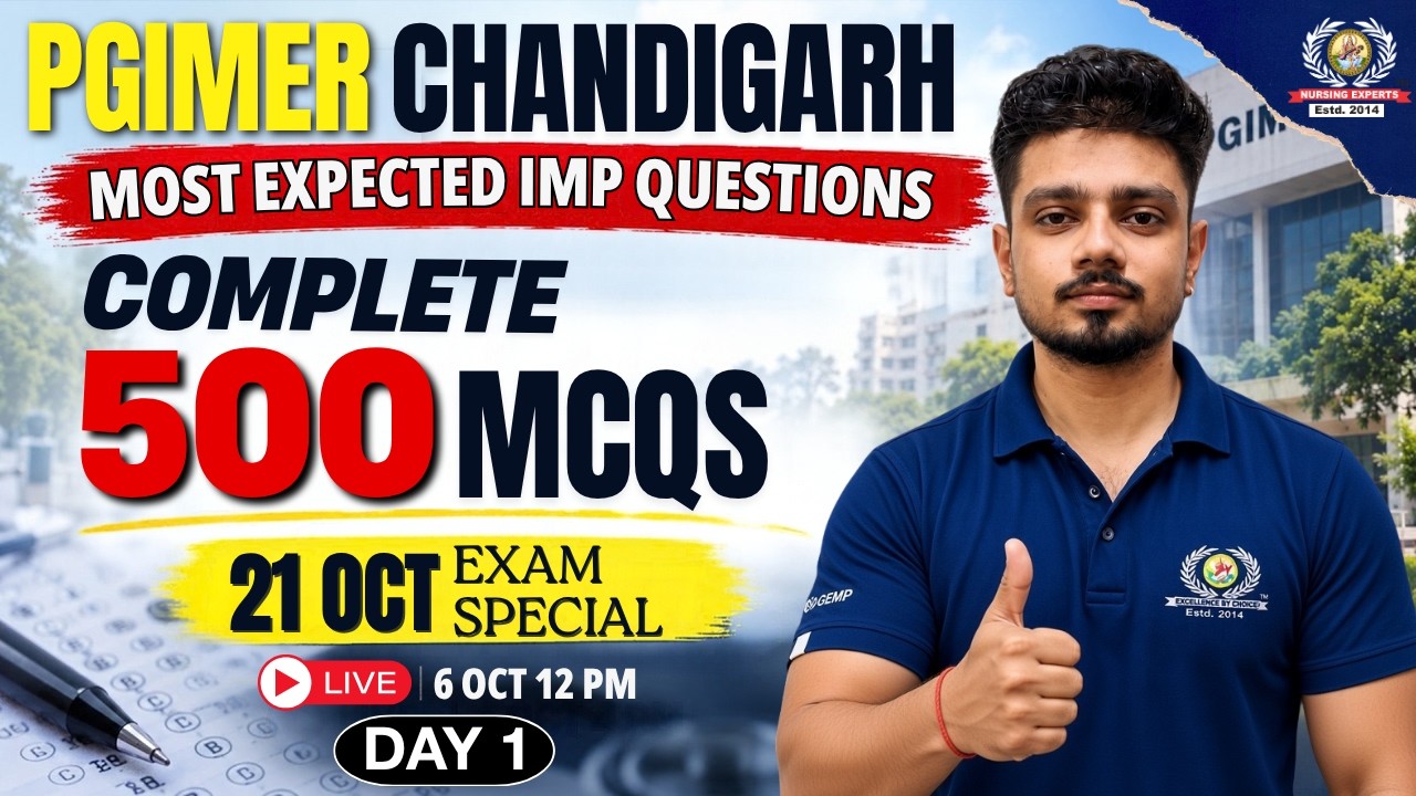 PGIMER Nursing Officer 2026 | PGIMER Chandigarh Most Expected Questions | 500 MCQs Series - Day 1