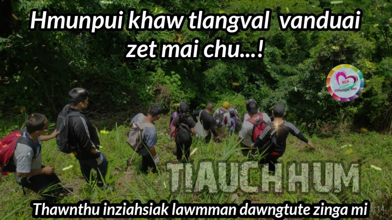 Hmunpui khaw tlangval Zuala chanchin chu..!