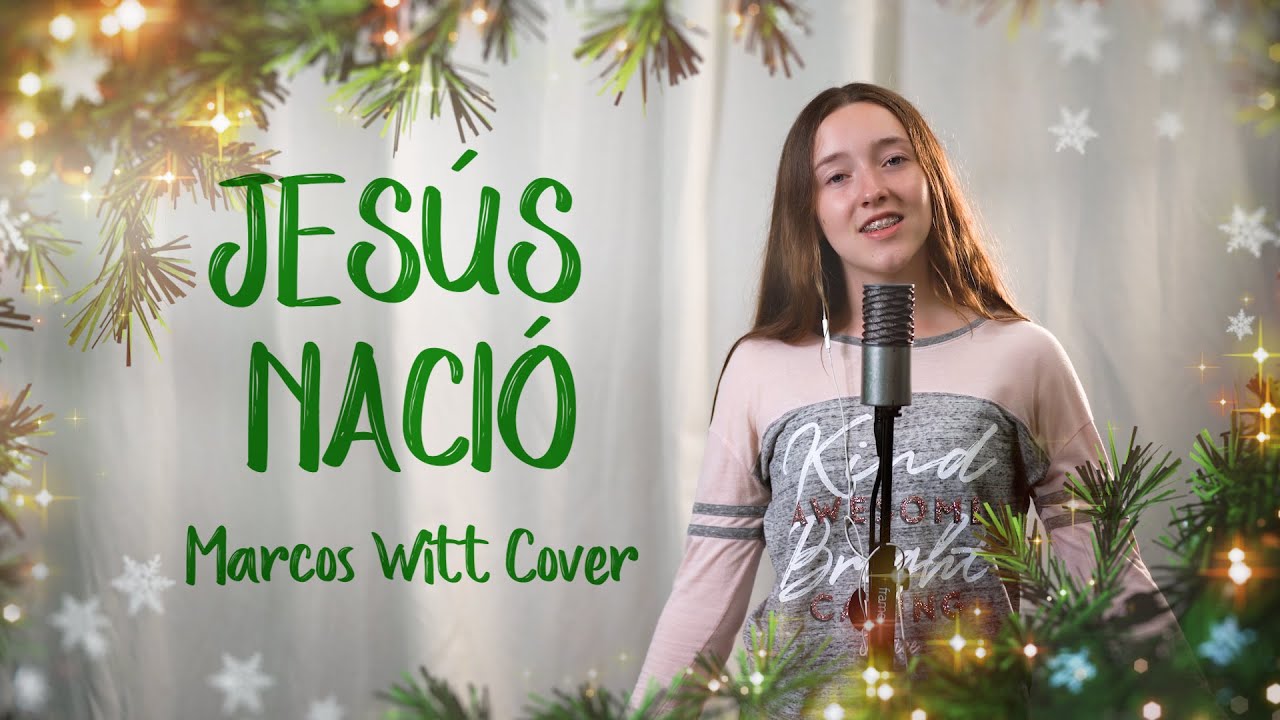 Jesús Nació - Marcos Witt Música Navidad Cristiana