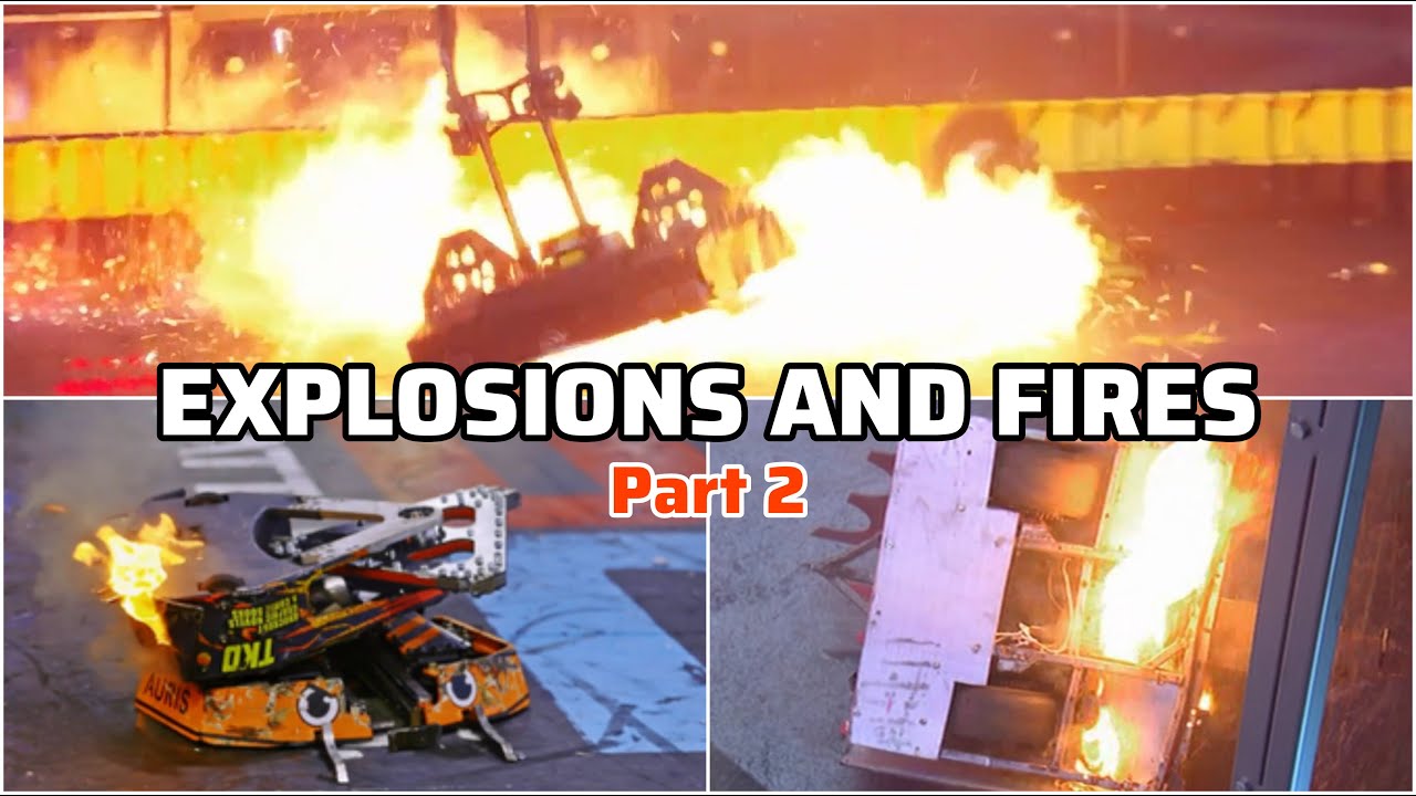 Explosions and Fires in BattleBots & Robot Wars! (Part 2)