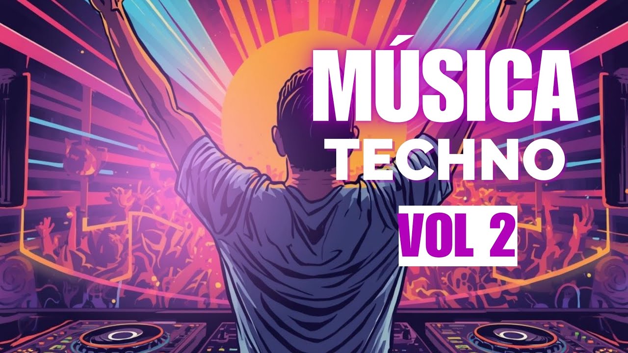 Música Techno VOL 2