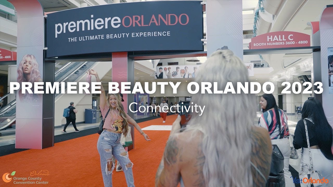 Premiere Beauty Orlando 2023: Connectivity