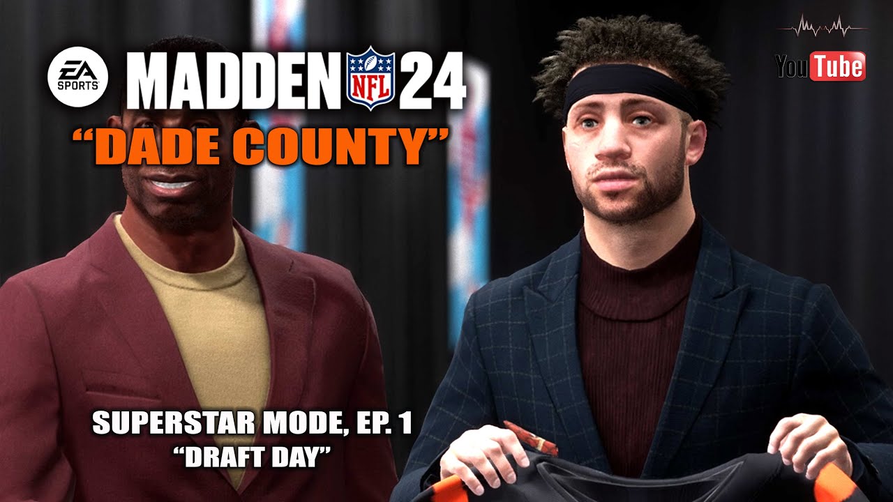 MADDEN 24 | Superstar Mode (RB) | &ldquo;DADE COUNTY&rdquo; | Episode 1 - &ldquo;Draft Day&rdquo; | Season 1
