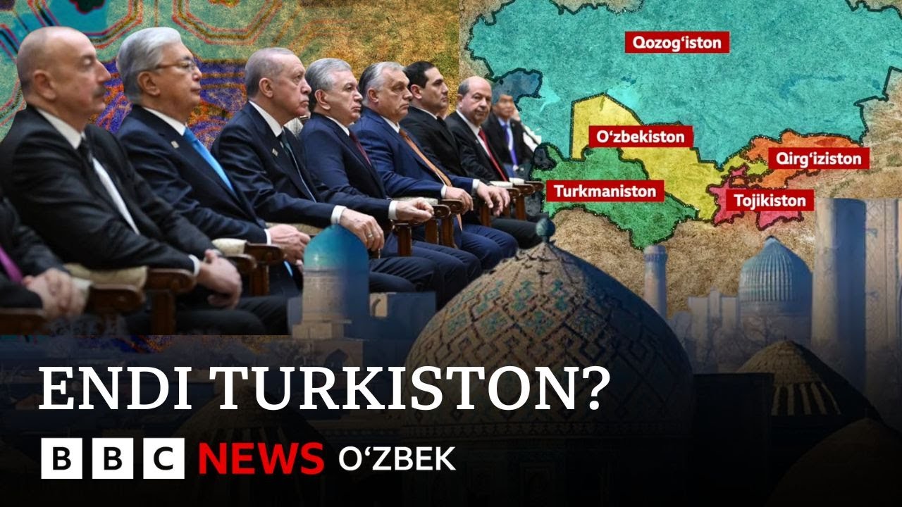 Туркистон ёки Марказий Осиё - Туркия нимани кўзлаяпти? Turkiston BBC News O'zbek