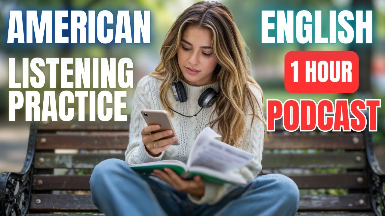 1-Hour American English Listening Practice || Learn English with Podcast