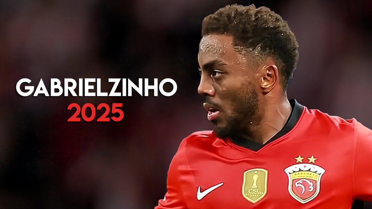Gabrielzinho 2025 ► Goals, Skills & Assists ● Shanghai Port FC ● Chinese Super League