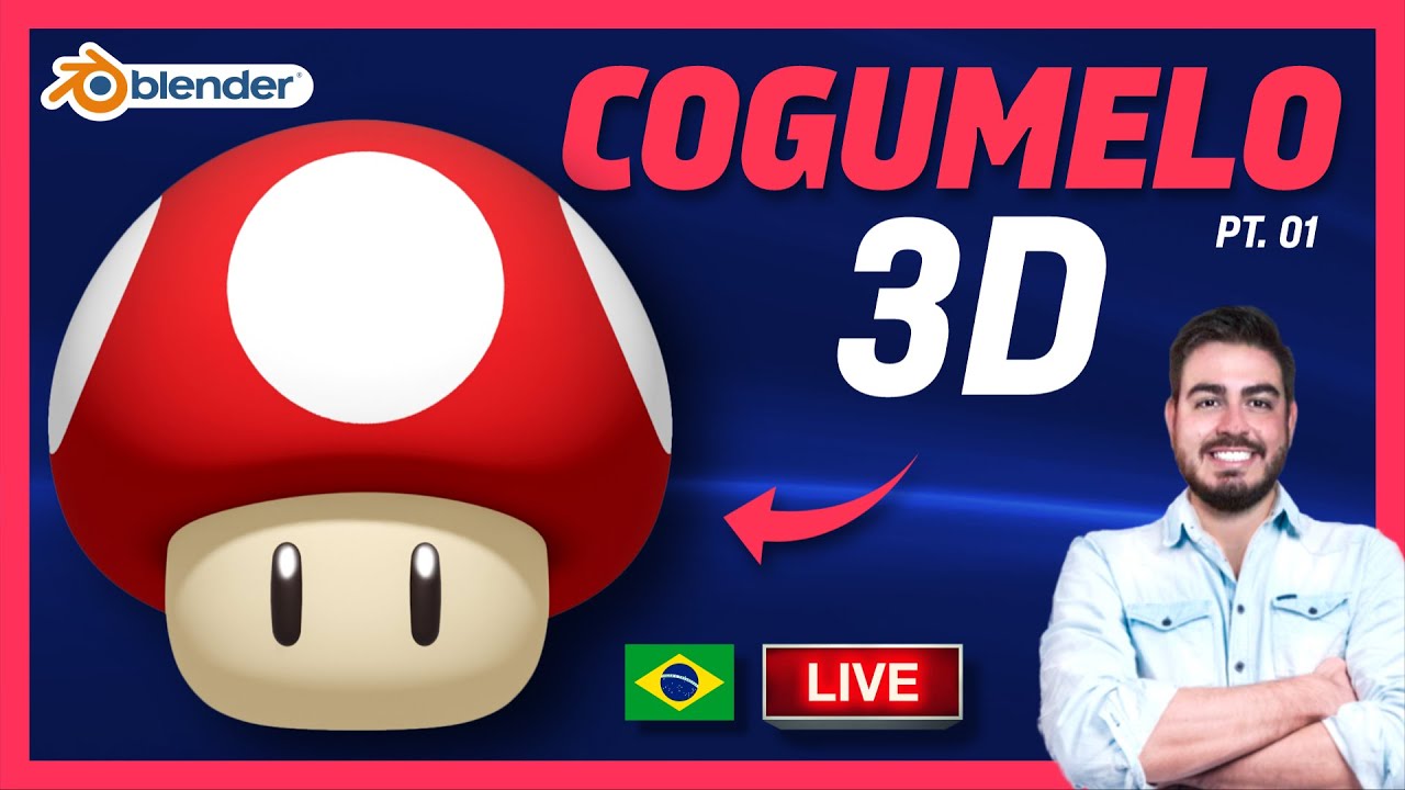 Cogumelo Super Mario no Blender - PARTE 01 | Live #06 [REPLAY] 🔴