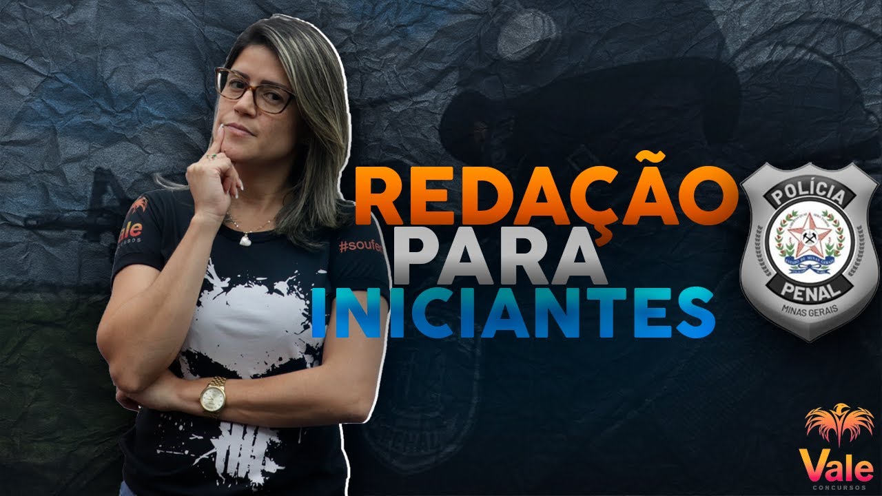 Polícia Penal MG - REDAÇÃO PARA INICIANTES