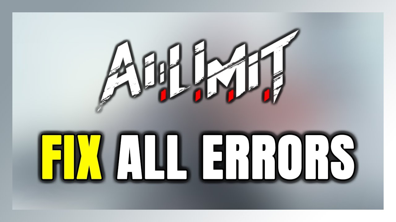 How to FIX AI LIMIT All Errors