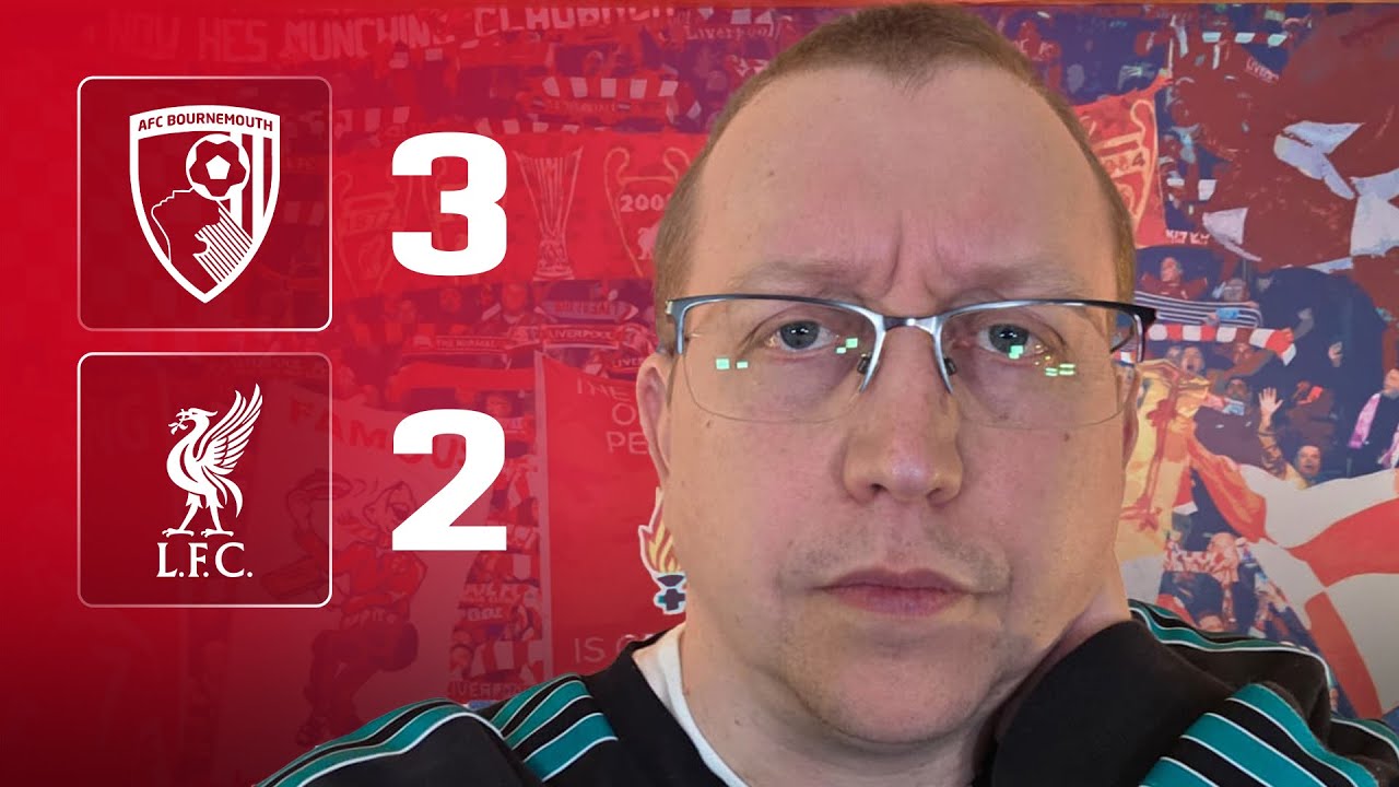 AWFUL, ABSOLUTLEY AWFUL! | Bournemouth 3-2 Liverpool | Pajak's Match Reaction 